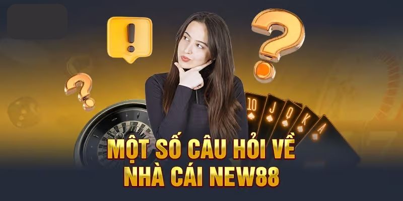 Tổng hợp 1 vài câu hỏi khá phổ biến của nhiều khách hàng tham gia